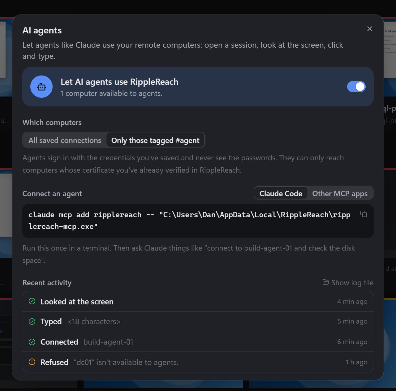 The AI agents dialog: access switched on, limited to computers tagged #agent, the claude mcp add command, and a log of recent agent actions including one refused